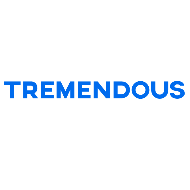 Tremendous